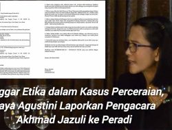 Langgar Etika Profesi, Maya Agustini Laporkan Pengacara Akhmad Jazuli ke Peradi
